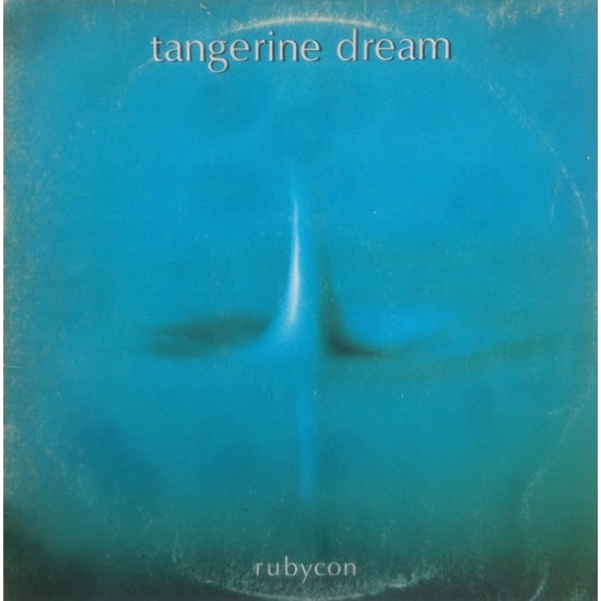 Tangerine Dream ‎- Rubycon (LP - Gatefold)
