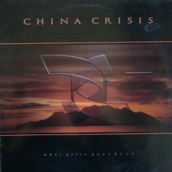 China Crisis ‎"What Price Paradise" (LP)