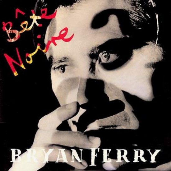 Bryan Ferry - Bête Noire (LP) Bryan Ferry - Bête Noire (LP)