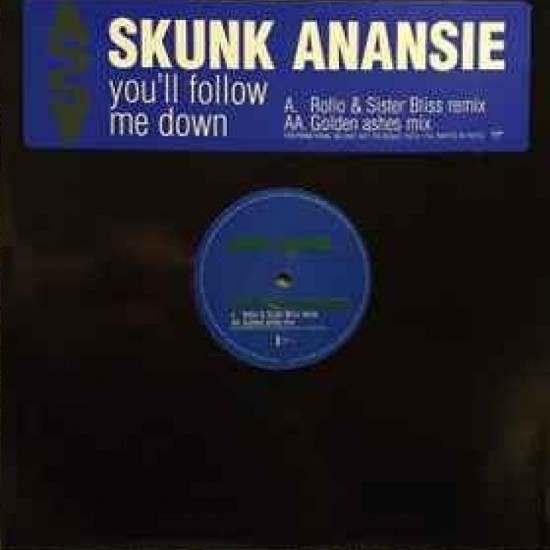 Skunk Anansie "You'll Follow Me Down" (12" - Promo)