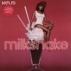 Kelis - Milkshake (12") Kelis - Milkshake (12")