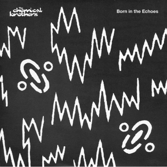 The Chemical Brothers ‎- Born In The Echoes (2xLP - 180g) The Chemical Brothers ‎- Born In The Echoes (2xLP - 180g)