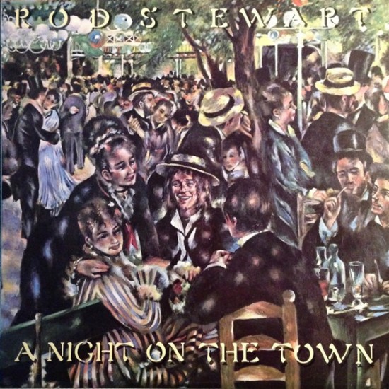 Rod Stewart ‎- A Night On The Town (LP)
