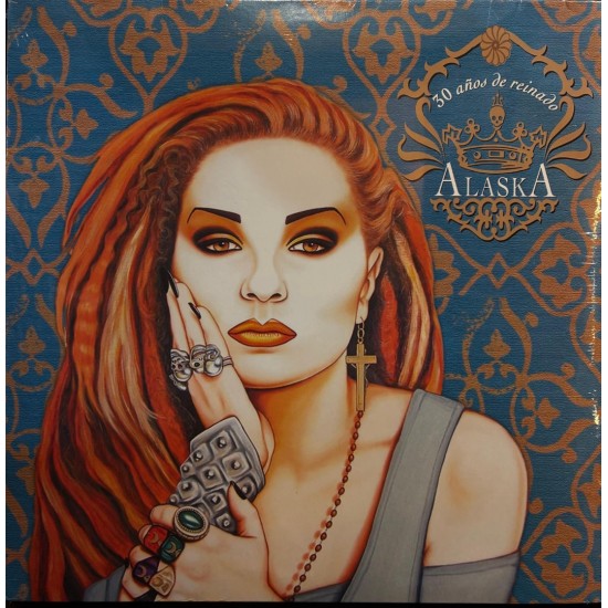Alaska - 30 Años De Reinado (LP)