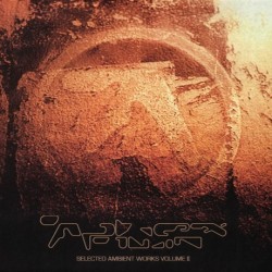 Aphex Twin - Selected Ambient Works Volume II (3xCD - Expanded Edition) Aphex Twin - Selected Ambient Works Volume II (3xCD - Expanded Edition)