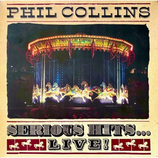 Phil Collins - Serious Hits...Live! (2xLP - Gatefold) Phil Collins - Serious Hits...Live! (2xLP - Gatefold)