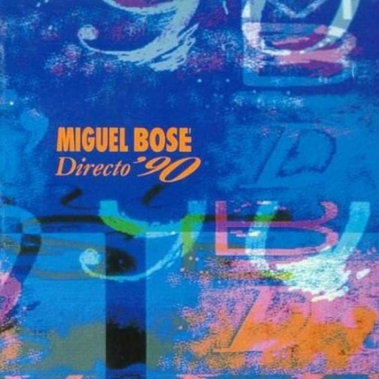 Miguel Bosé - Directo '90 (2xLP - Gatefold) Miguel Bosé - Directo '90 (2xLP - Gatefold)