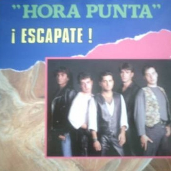 Hora Punta "‎¡Escapate!" (LP)