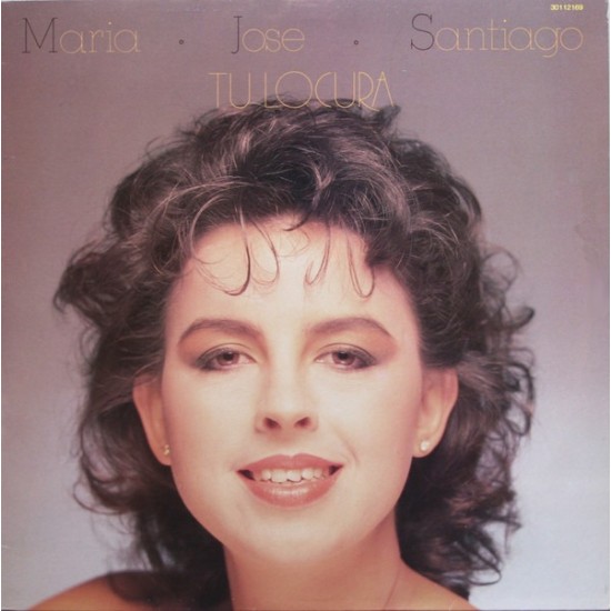 María José Santiago ‎"Tu Locura" (LP)