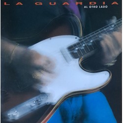 La Guardia ‎- Al Otro Lado (LP)