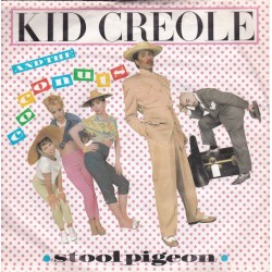 Kid Creole And The Coconuts - Stool Pigeon (7") Kid Creole And The Coconuts - Stool Pigeon (7")