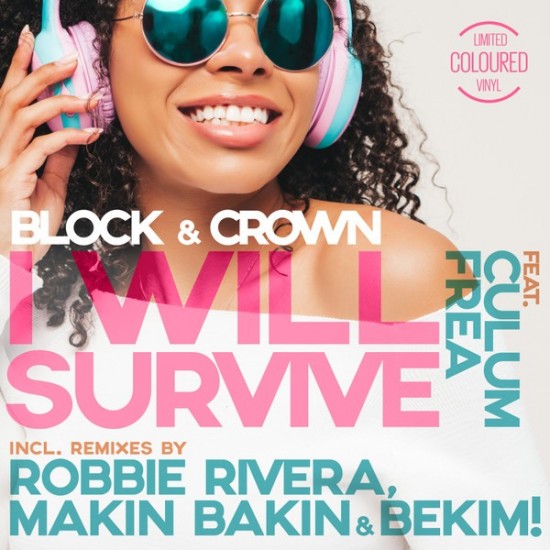Block & Crown Feat. Culum Frea - I Will Survive (12" - Pink) Block & Crown Feat. Culum Frea - I Will Survive (12" - Pink)