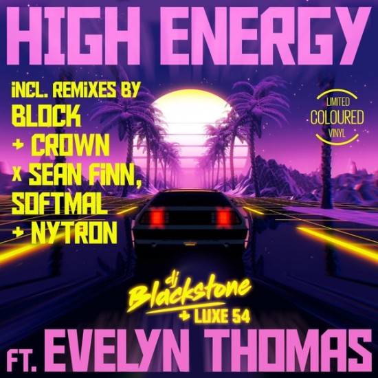 DJ Blackstone Feat. Luxe 54 + Evelyn Thomas - High Energy (12" - Yellow) DJ Blackstone Feat. Luxe 54 + Evelyn Thomas - High Energy (12" - Yellow)