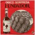Karina / Los Angeles / Miguel Ríos - Disco Sorpresa Fundador  (7") Karina / Los Angeles / Miguel Ríos - Disco Sorpresa Fundador  (7")