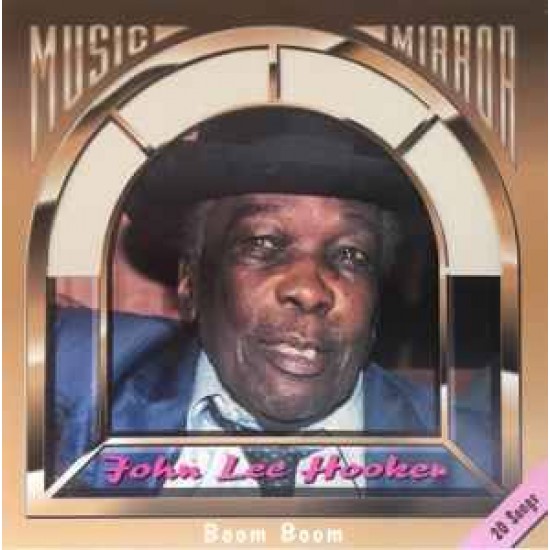 John Lee Hooker ‎"Boom Boom" (CD)