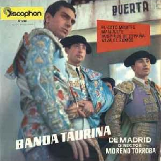 Banda Taurina De Madrid ‎"El Gato Montes" (7")