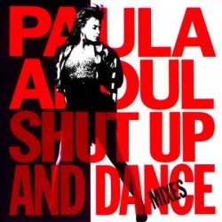 Paula Abdul ‎"Shut Up And Dance (The Dance Mixes)" (LP)*
