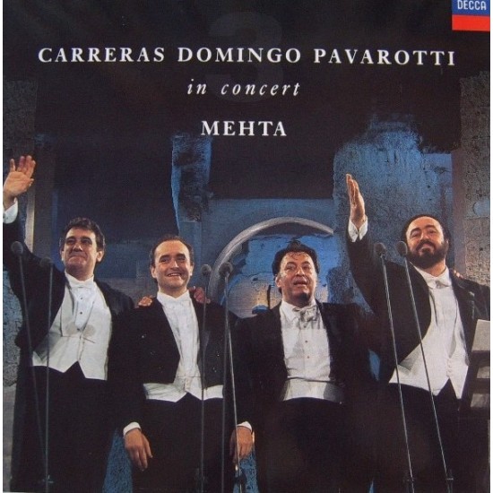 José Carreras, Plácido Domingo, Luciano Pavarotti, Zubin Mehta "‎In Concert" (LP)*