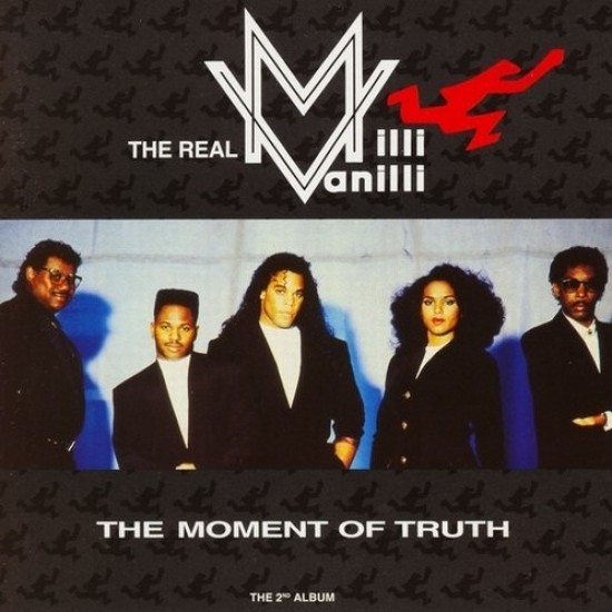 The Real Milli Vanilli ‎"The Moment Of Truth - The 2nd Album" (LP)