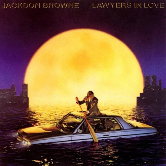 Jackson Browne ‎"Lawyers In Love" (LP)