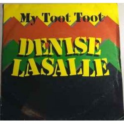 Denise LaSalle - My Toot Toot  (7") Denise LaSalle - My Toot Toot  (7")