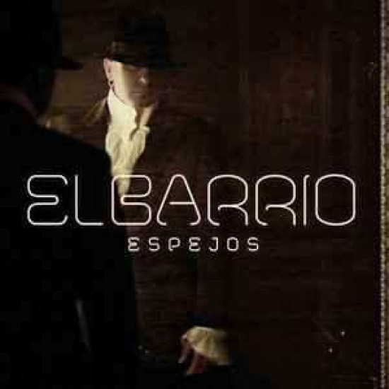 El Barrio "Espejos" (CD)