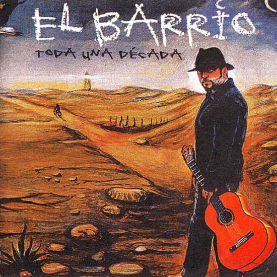 El Barrio "Toda Una Decada" (2xCD - Digipack)