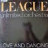 The League Unlimited Orchestra - Love And Dancing  (LP) The League Unlimited Orchestra - Love And Dancing  (LP)