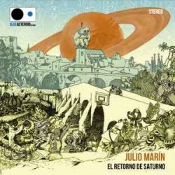 Julio Marín "El Retorno De Saturno" (CD)