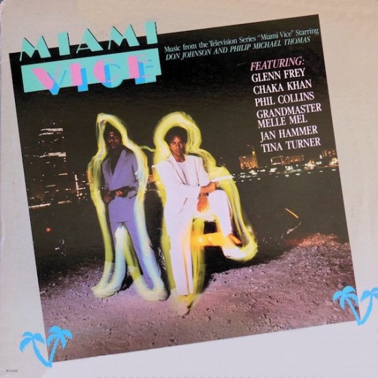 Miami Vice (Music From The Television Series "Miami Vice") (LP)