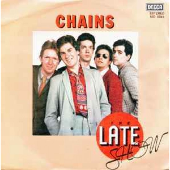 The Late Show ‎"Chains" (7")