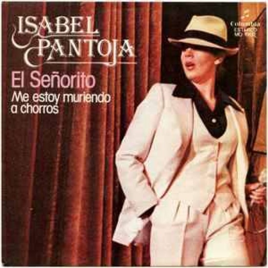 Isabel Pantoja "El Señorito" (7") Isabel Pantoja "El Señorito" (7")