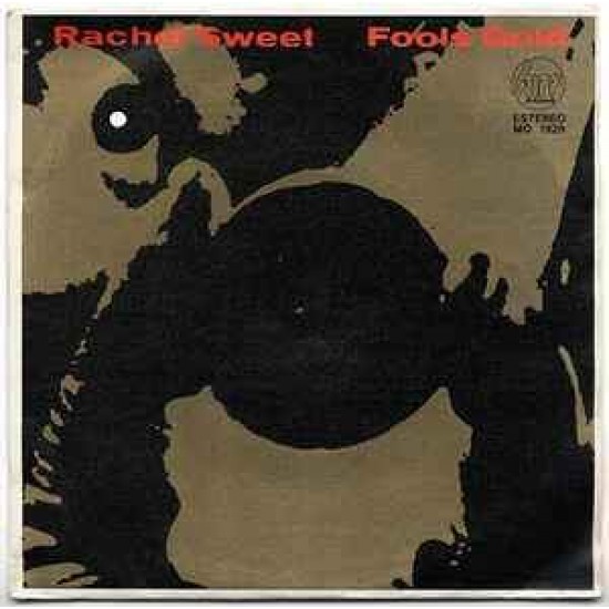 Rachel Sweet ‎"Fool's Gold" (7")