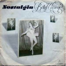 Betty Missiego - Nostalgia (7") Betty Missiego - Nostalgia (7")