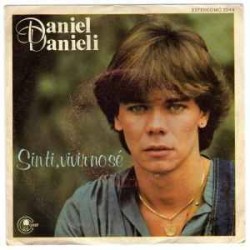 Daniel Danieli - Sin Ti, Vivir No Sé / ¡Hola! Como Estas  (7") Daniel Danieli - Sin Ti, Vivir No Sé / ¡Hola! Como Estas  (7")