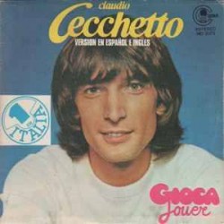 Claudio Cecchetto ‎"Gioca-Jouer" (7")