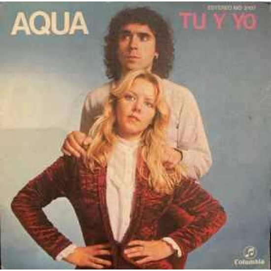 Aqua "Tu Y Yo" (7")