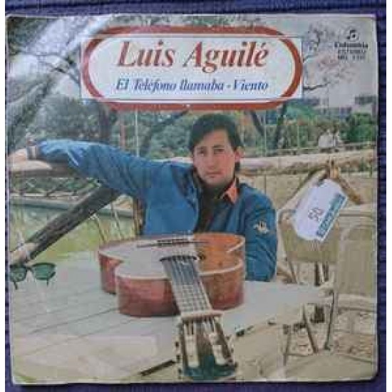 Luis Aguile ‎"El Telefono Llamaba / Viento" (7")