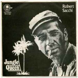 Robert Sacchi ‎"Jungle Queen" (7")