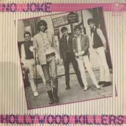 The Hollywood Killers "No Joke" (7")