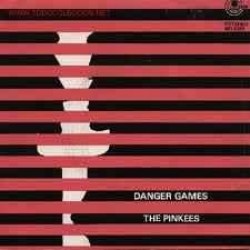 The Pinkees - Danger Games (7") The Pinkees - Danger Games (7")