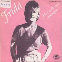 Frida - Here We'll Stay (7") Frida - Here We'll Stay (7")