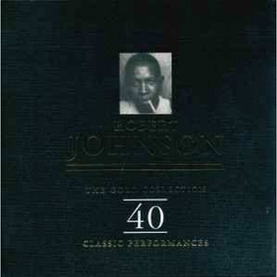 Robert Johnson "The Gold Collection: 40 Classic Performances" (2xCD) Robert Johnson "The Gold Collection: 40 Classic Performances" (2xCD)