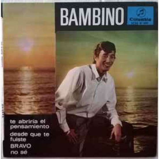 Bambino ‎"Te Abriría El Pensamiento"(7")