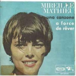 Mireille Mathieu - Una Canzone  (7") Mireille Mathieu - Una Canzone  (7")