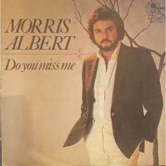 Morris Albert ‎"Do You Miss Me" (7")