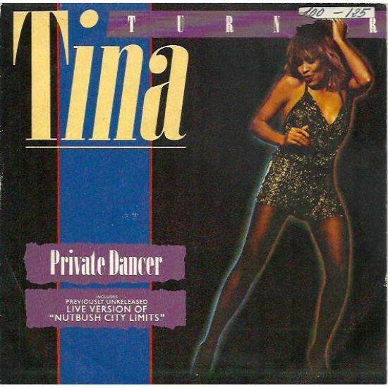 Tina Turner ‎"Private Dancer" (7")