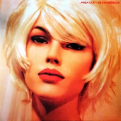 Los Piratas - Ultrasónica (LP - 180g - Limited Edition - Orange + CD)