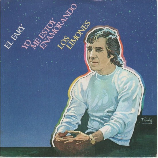 El Fary "Yo Me estoy Enamorando / Los Limones" (7") 