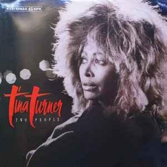 Tina Turner ‎"Two People" (12")